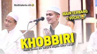 Bikin Merinding!!! Full Banjari - Khobbiri - Habib Zaidan Yahya & Majelis Sekar Langit