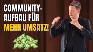 Community aufbauen und Umsatz verzehnfachen | Christoph Weingärtner zeigt, wie es geht!