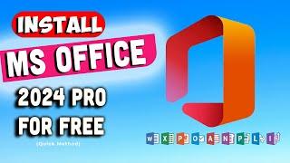 Download and Install Microsoft Office 2024 Professional from Microsoft Free