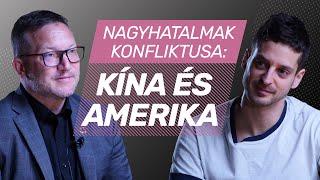 Nagyhatalmak konfliktusa: Kína és Amerika | Ujhelyi István és Ungár Péter | podcast