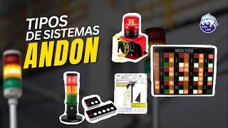 Tipos de Sistemas Andon  | Alarmas | Tablero de información | Lámpara de colores +