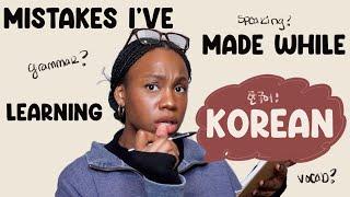 5 mistakes i made when i first started learning korean....#tragic | anamuri