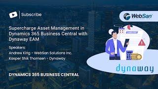 Supercharge Asset Management in Dynamics 365 Business Central with Dynaway EAM