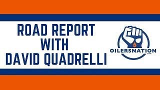 January 25 - Oilers Game Day Road Report - with David Quadrelli