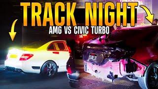 C63 AMG vs Honda civic turbo - Track night @zohaibfarooqofficial