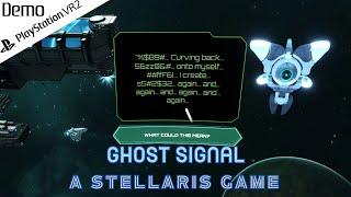 PVSR2 Ghost Signal: A Stellaris Game - Demo Gameplay (VR Roguelite Space Battle)