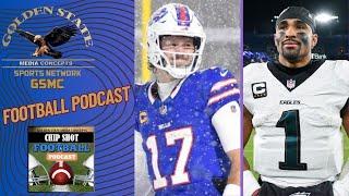 LIVE: Bills Stomp the 49ers in the Snow & Eagles Win 8th Straight Game | Chip Shot Football Podcast