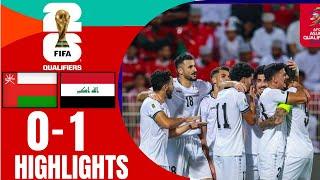 Oman vs Iraq 0-1 HIGHLIGHTS | World Cup Qualification (AFC) 2024 | Match Highlights