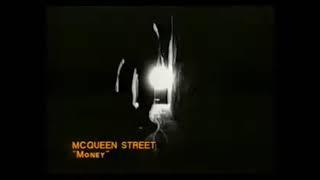 McQUEEN STREET  Money