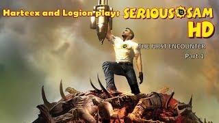 Harteex and Logion plays Serious Sam HD: The First Encounter part 1 (swedish)