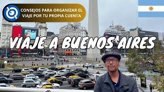 Cómo Visitar Buenos Aires | Argentina (Consejos de Viaje)