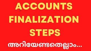 Accounts Up to  Finalisation. Step by Step Explanation in Malayalam.