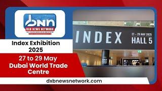 Index Exhibition 2025 | The Future of Interior Design at Dubai World Trade Centre | DXB News Network