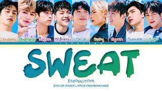 ZEROBASEONE 'SWEAT' Lyrics (제로베이스원 SWEAT 가사) (Color Coded Lyrics)