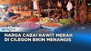 PEDASSS! Harga Cabai Rawit Merah di Cilegon Naik 100%