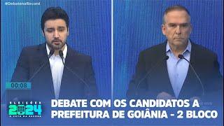 DEBATE COM OS CANDIDATOS A PREFEITURA DE GOIÂNIA - 2 BLOCO