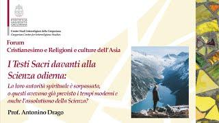 I Testi Sacri davanti alla Scienza odierna: la loro autorità è sorpassata? (Antonino Drago)