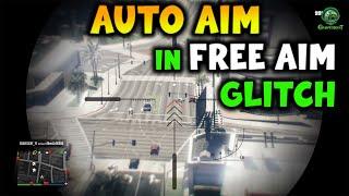 Full Auto Aim in Free Aim Glitch | GTA Online (Get EASY Kills)