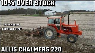 Letting the MEANEST LOOKING ALLIS CHALMERS TRACTOR RIP UP SOME GROUND!