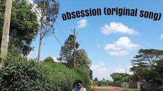 obsession (original song)