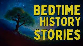 Extra-Long Compilation Stories - 6HRS Bedtime History Stories -  Bedtime Stories Compilation