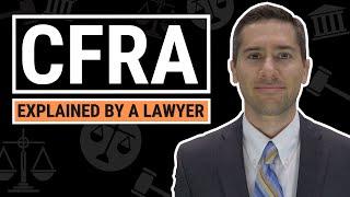 California Family Rights Act (CFRA) Explained by an Employment Lawyer