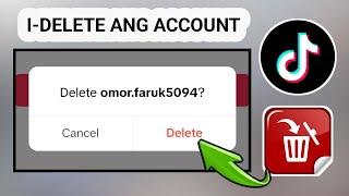 Paano Magtanggal ng TikTok Account - 2025 Update