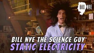 Bill Nye The Science Guy on Static Electricity