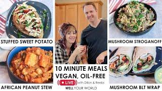 HEALTHY 10 MINUTE MEALS Cooking Show | Plant Based & Oil Free Vegan