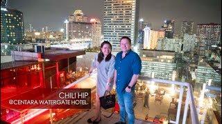 Chili hip - Rooftop Dining at Centara Watergate Pavillion Hotel - Amazing Downtown Views of Bangkok!