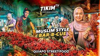 5 Pesos Muslim Style BBQ sa Quiapo Manila | Best BBQ Sauce mula pa Mindanao | TIKIM TV