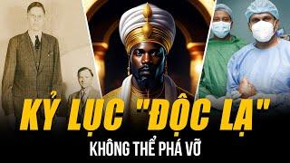 NHỮNG KỶ LỤC GUINNESS "ĐỘC LẠ" KHÔNG THỂ PHÁ VỠ: NGƯỜI CAO GẦN 3M & CÓ VIÊN SỎI THẬN TO NHƯ QUẢ DỪA