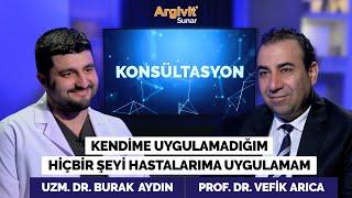 KONSÜLTASYON #10 | Uzm. Dr. Burak Aydın | Kendime Uygulamadığım Hiçbir Şeyi Hastalarıma Uygulamam