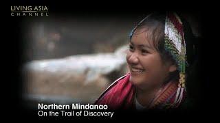 Northern Mindanao: On The Trail of Discovery