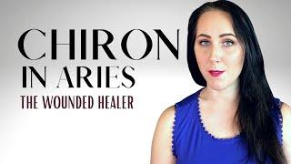 Chiron in Aries Reveals Your Greatest Wound