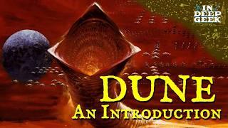 Dune: An Introduction