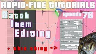 Media Item Properties & Hotkeys for batch editing items (Rapid-fire Reaper Tutorials Ep76)