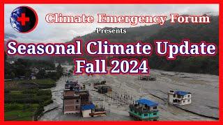 Seasonal Climate Update - Fall 2024