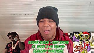 Kodak Black - Shit Show Ft. Veeze & Lil Yachty [GRIZZLY REACTION]