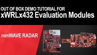 Out-of-box demo tutorial for xWRLx432 evaluation modules