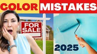 STOP Making these Paint Color Mistakes when selling your HOME!