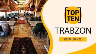 Top 10 Best Restaurants to Visit in Trabzon | Turkey - English