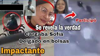 Captan a esposa de Brayan Campo cargando el cuerpo de Sofía Delgado en una bolsa, sale la verdad