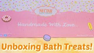 Nectar Bath Treats Unboxing!