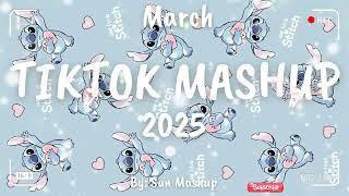 Tiktok Mashup March 2025 (Not Clean)