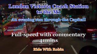 Full-speed version: London Victoria Coach Station to the M1, Coach POV