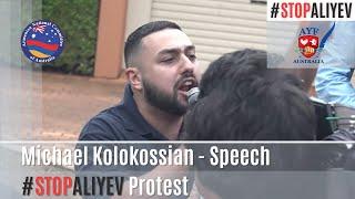 Michael Kolokossian - Speech at #StopAliyev Protest