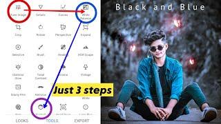 Snapseed - Just 3 steps Dark And Blue Effect edit easily ||Snapseed photo editing