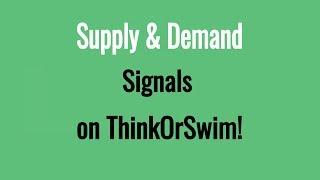 Review of Daily, Weekly + Intraday Supply & Demand Signals on Thinkorswim