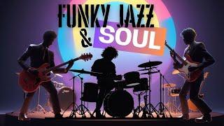 JAZZY SOUL & FUNK | CLASSIC LABS PLAYLIST